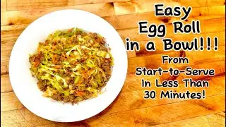 🍴 Egg Roll in a Bowl (Fried Cabbage) Recipe: Low-Carb, Nutritious & Delicious