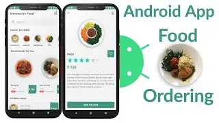 Food Ordering Android App | Android Studio Tutorial