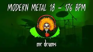Modern Metal 18 - 176 BPM | Backing Drums | Only Drums | Metalcore Drums