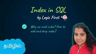 Index | SQL in Tamil | Logic First Tamil