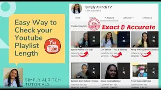 Easy Way to Check your Youtube Playlist Length (Fast and Accurate Way) 