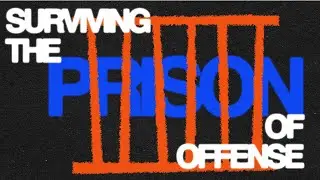 Surviving the Prison of Offence | Pastor Johnson