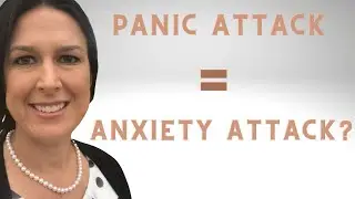 What is the Difference Between a Panic Attack and an Anxiety Attack│Tips to Get you Through Panic