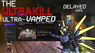 The Ultrakill: ULTRA-VAMP Update is CRAZY