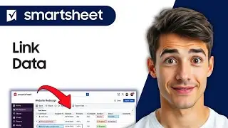 How To Link Data From Cells In Different Sheets In Smartsheet (Easiest Way) (2025 Guide)