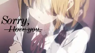 Sorry, I love you | Anime MEP