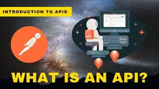 Intro to APIs Part 1: What is an API?