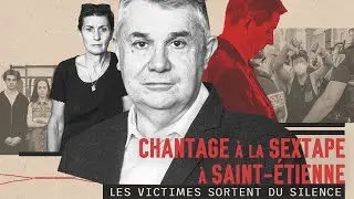 Chantage à la sextape à Saint-Étienne : les victimes sortent du silence