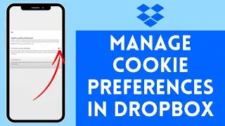 How to Manage Cookie Preferences in Dropbox (2024) | Arrange Cookie Preferences in Dropbox