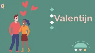 Valentijn / Liefde / 14 februari (#NT2, #learndutch, Breakthrough, A1, 1.1, Waystage, A2, 1.2)