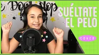 Sienna -  Suéltate El Pelo (Tini Cover)