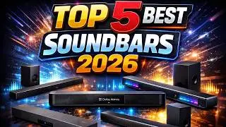 Best Soundbars 2026 | Dolby Atmos & DTS:X Home Theater