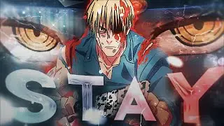Stay - Anime Mix (Edit/Amv)
