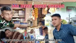 FILM ACEH PENDEK - JAK SETET NGOEN U MEDAN