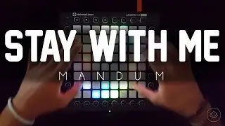 | Mendum - Stay With Me (Krys Talk Remix) | BlaSil Launchpad Cover
