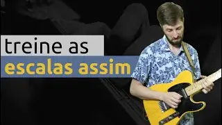 Treine as escalas assim para improvisar sem pensar em escalas | Thiago Guzzo