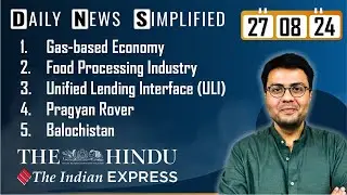 The Hindu & The Indian Express Analysis | 27 August, 2024 | Daily Current Affairs | DNS | UPSC CSE