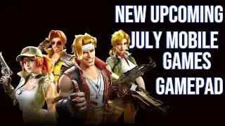 Upcoming android games for July 2024