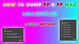 How To Dump FF & FF Max Libil2cpp.so | Il2cpp Dump Latest Method