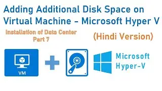 How to Add Additional Hard Disk on Virtual Machine - Microsoft Hyper V