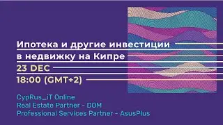 CypRus_iT Online ///Ипотека и другие инвестции в недвижку на Кипре