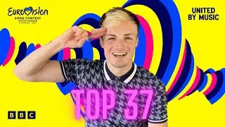 Eurovision 2023 // MY TOP 37 // With Commentary