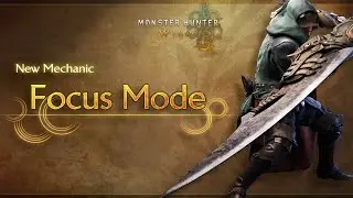 Monster Hunter Wilds: Focus Mode Overview