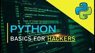 Python Essentials for Ethical Hackers — Start Today