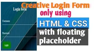 Creative Login form using html css only with floating placeholder in Hindi in 2020