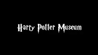 Harry Potter Museum