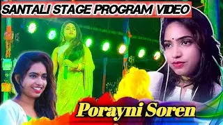 PORAYNI SOREN II Nowa Riday re.. santali song llSantali Stage Program llSantali Stage Program Video