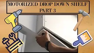 MOTORIZED DROP DOWN SHELF PART 3