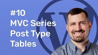 #10 TypeRocket MVC - Post Type Custom Tables