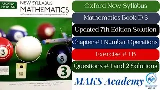 Exercise 1b Question # 1 Oxford New Syllabus Math Updated New Edition| D3 Maths | Chapter 1 |Book 3