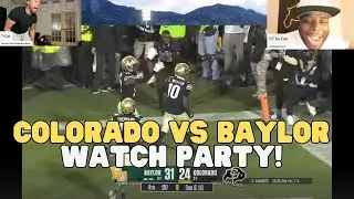 Full Game Watch Party: Colorado Pulls Off MIRACLE To Defeat Baylor In A Thriller!