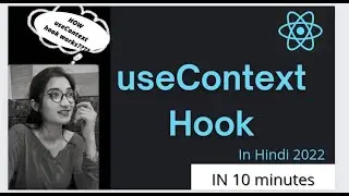 useContext in React | Understand useContext React Hook in Hindi 