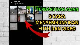 Cara Menyembunyikan Foto Dan Video Dengan Aman