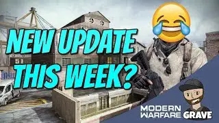 Modern Warfare New Update This Week? | Call of Duty Modern Warfare