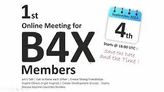 B4X Members Online Meeting - Part 1