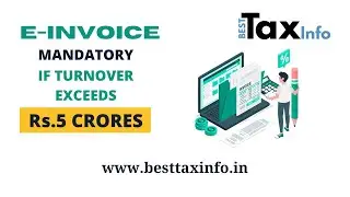 E-Invoice Mandatory for Turnover Exceeds 5 Crores | 1st January 2023 से GST में होगा ये बड़ा बदलाव