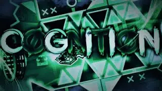 Geometry Dash | Cognition (Extreme Demon) by Endlevel | Mycrafted