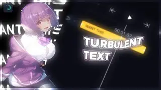 Turbulent Text Tutorial Alight Motion