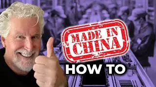 How to Get a Product Manufactured in CHINA (From Idea to Shelf)