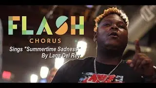 Flash Chorus sings Lana Del Rey's 
