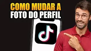 COMO MUDAR A FOTO DO PERFIL DO TIKTOK! 2025