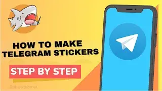 How to Make Telegram Stickers - Easy steps