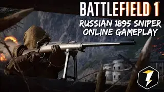 Battlefield 1 Russian 1895 Sniper Gameplay
