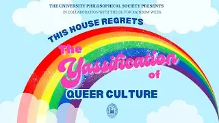 This House Regrets the Yassification of Queer Culture | TCD Phil
