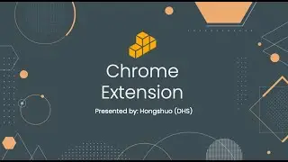 Creating your own Google Chrome Extensions - Workshop Playback | BuildingBloCS 2021