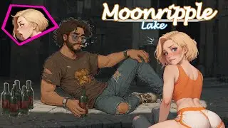 Moonripple Lake 07 | The Homeless Guy